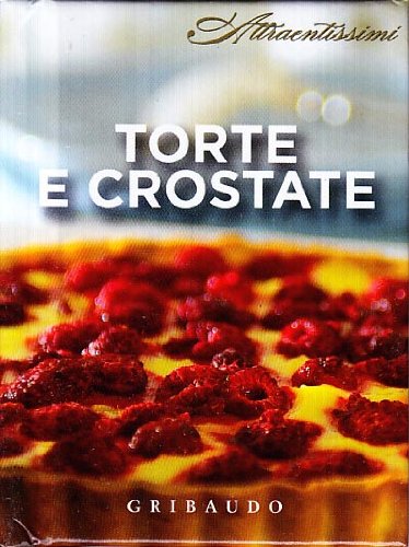 Torte e crostate. Con gadget Torte e crostate. Con gadget