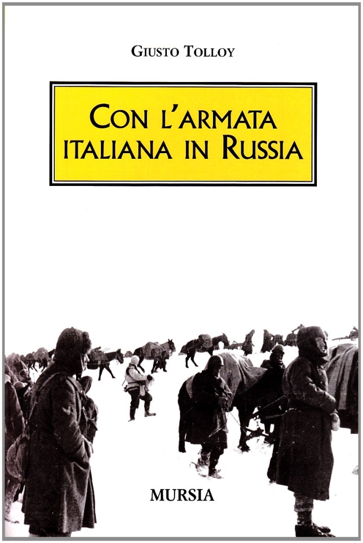Con L'Armata Italiana in Russia Con L'Armata Italiana in Russia