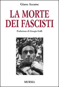 La morte dei fascisti La morte dei fascisti