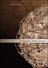 Il Cimento della Sintassi Il Cimento della Sintassi