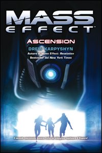 Mass effect. Ascension. Vol. 2 Mass effect. Ascension. Vol. 2