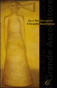 Il Grande Ascoltatore Il Grande Ascoltatore