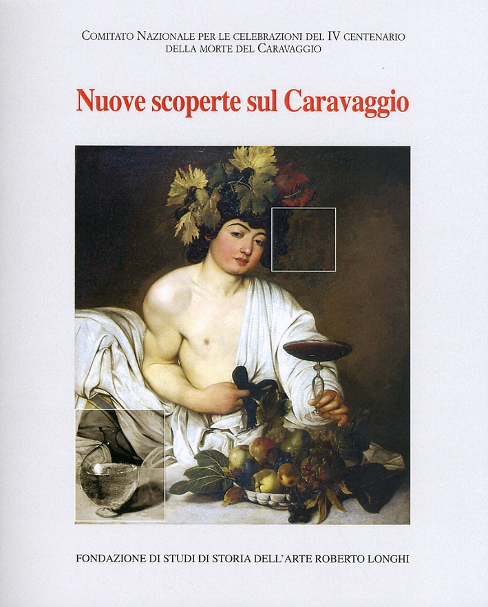 Nuove Scoperte sul Caravaggio Nuove Scoperte sul Caravaggio