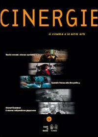 Cinergie. Il Cinema e le Altre Arti. Vol. 19 Cinergie. Il Cinema e le Altre Arti. Vol. 19