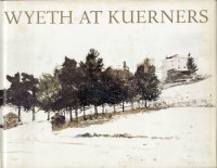 Wyeth at Kuerners