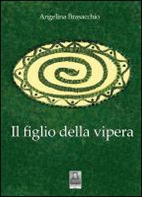 Il figlio della vipera Il figlio della vipera