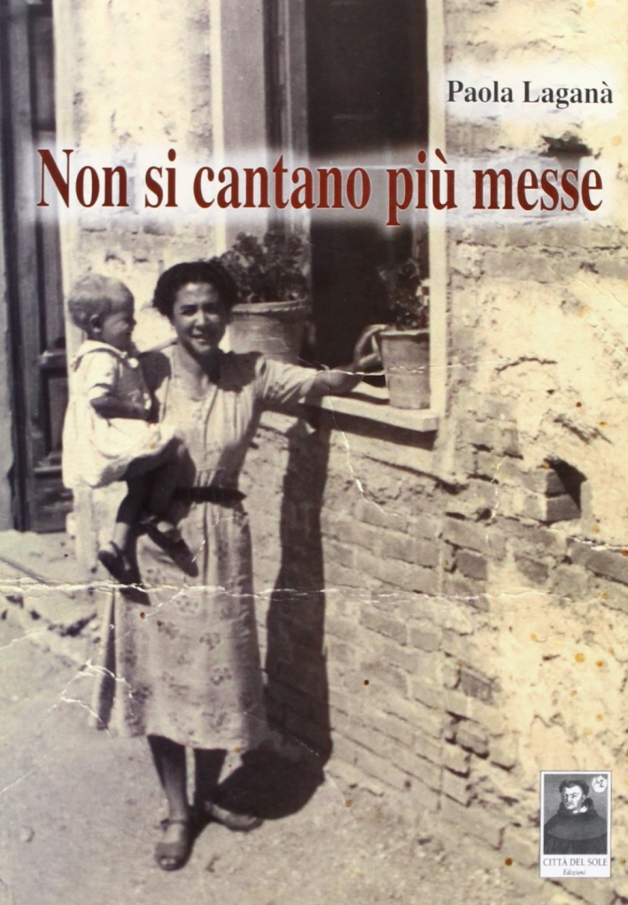 Non si cantano più messe Non si cantano più messe
