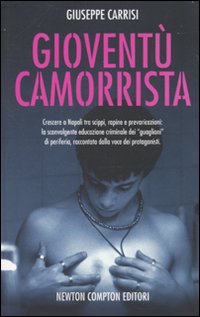 Gioventù camorrista Gioventù camorrista
