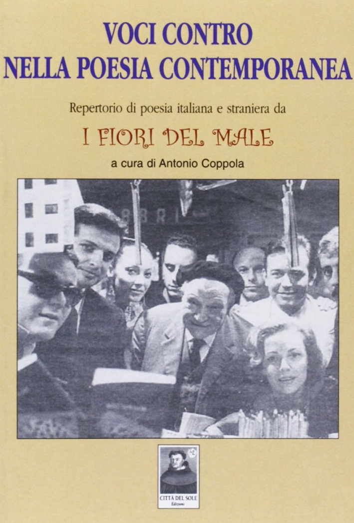 Voci contro nella poesia contemporanea. Repertorio di poesia italiana e straniera da Voci contro nella poesia contemporanea. Repertorio di poesia italiana e straniera da