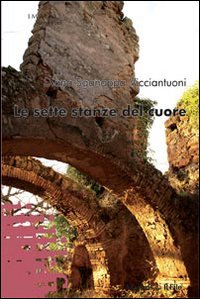 Le sette stanze del cuore Le sette stanze del cuore