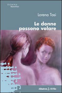 Le donne possono volare Le donne possono volare