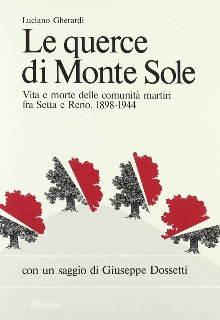 Le querce di Monte Sole Le querce di Monte Sole