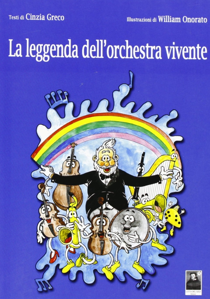 La leggenda dell'orchestra vivente La leggenda dell'orchestra vivente