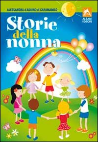 Storie della nonna Storie della nonna
