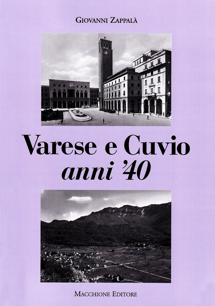 Varese e Cuvio anni '40 Varese e Cuvio anni '40