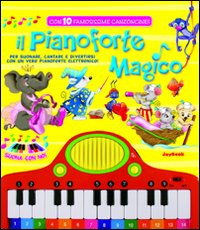 Il Pianoforte magico Il Pianoforte magico