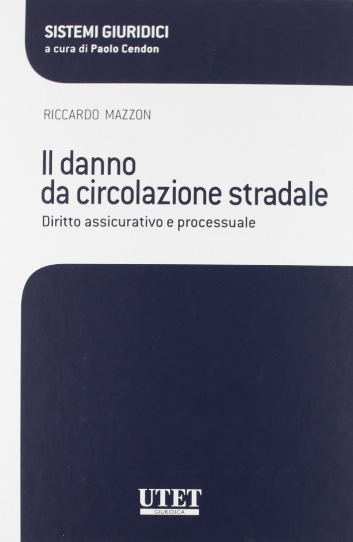 Il danno da circolazione stradale Il danno da circolazione stradale