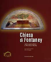 Chiesa di Fontaney. Antica parrocchiale di Pont-Saint-Martin Chiesa di Fontaney. Antica parrocchiale di Pont-Saint-Martin