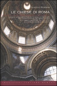 Le Chiese di Roma Le Chiese di Roma