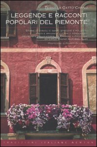 Leggende e racconti popolari del Piemonte Leggende e racconti popolari del Piemonte