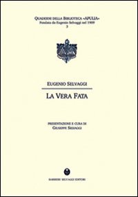 La vera fata