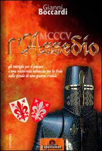 1305 l'assedio 1305 l'assedio