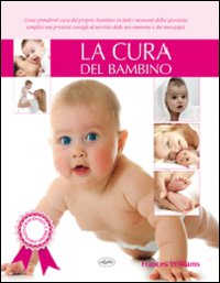 Cura del bambino Cura del bambino