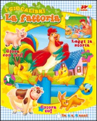 La fattoria La fattoria