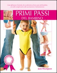 Primi passi del bambino Primi passi del bambino