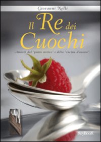 Il re dei cuochi Il re dei cuochi