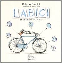LABICI. 26 lettere in gioco