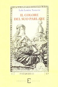 Il colore del suo parlare