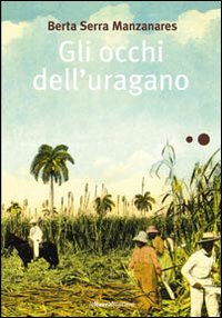 Gli occhi dell'uragano Gli occhi dell'uragano