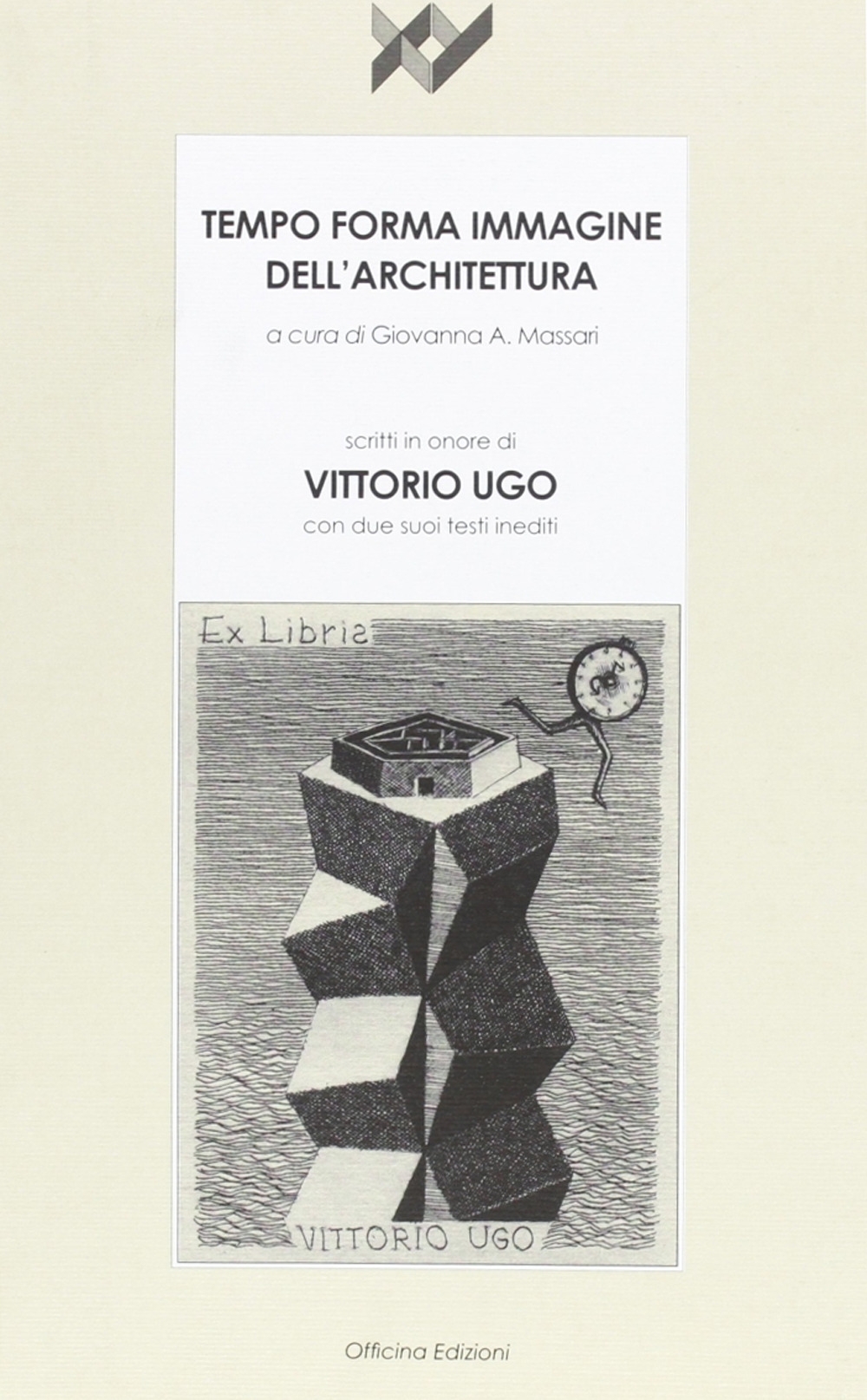 Tempo Forma Immagine dell'Architettura Tempo Forma Immagine dell'Architettura