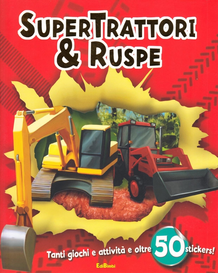 Supertrattori e ruspe. Con adesivi Supertrattori e ruspe. Con adesivi