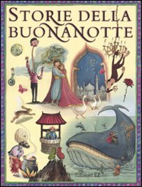 Storie della buonanotte. Ediz. illustrata Storie della buonanotte. Ediz. illustrata