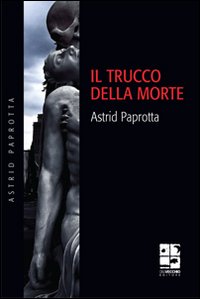 Il trucco della morte Il trucco della morte