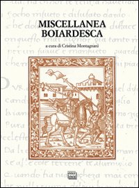Miscellanea boiardesca Miscellanea boiardesca