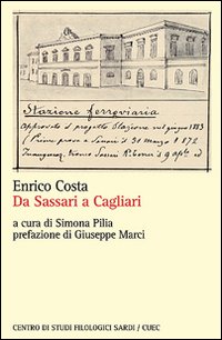 Guida racconto. Da Sassari e Cagliari e viceversa Guida racconto. Da Sassari e Cagliari e viceversa