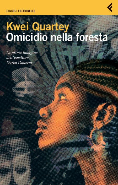 Omicidio nella foresta. La prima indagine dell'ispettore Darko Dawson Omicidio nella foresta. La prima indagine dell'ispettore Darko Dawson