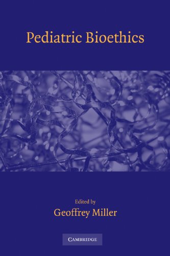 Pediatric Bioethics Pediatric Bioethics