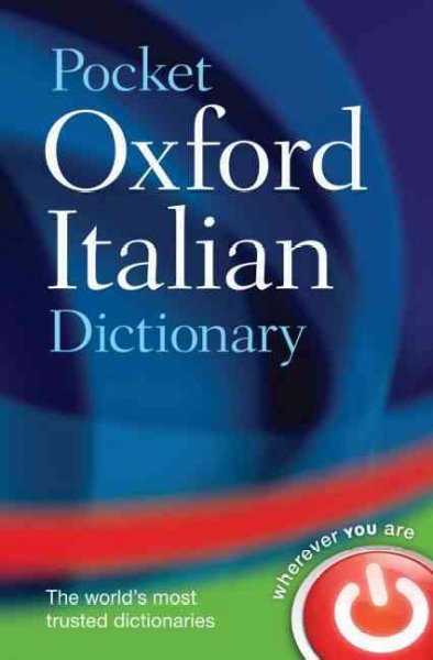 Pocket Oxford Italian Dictionary 4th Revised edition Pocket Oxford Italian Dictionary 4th Revised edition