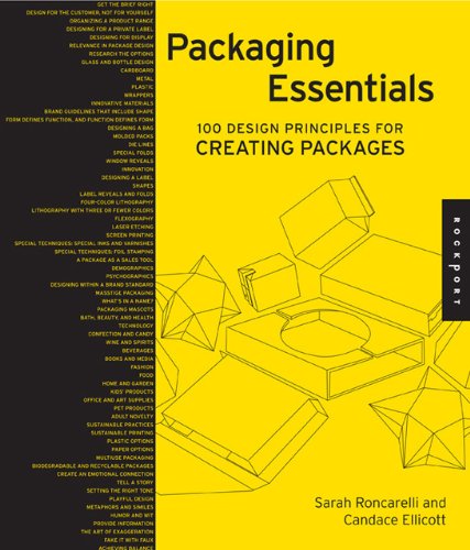 Packaging Essentials: 100 Design Principles for Creating Packages Packaging Essentials: 100 Design Principles for Creating Packages