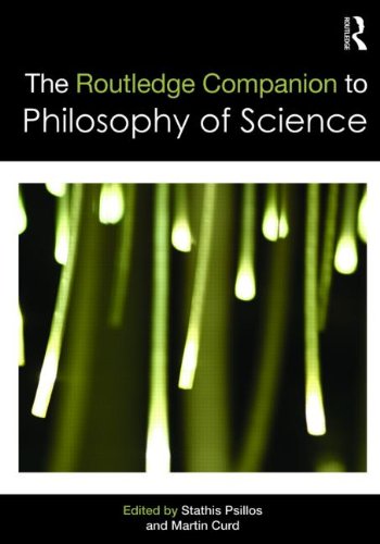 Routledge Companion to Philosophy of Science Routledge Companion to Philosophy of Science