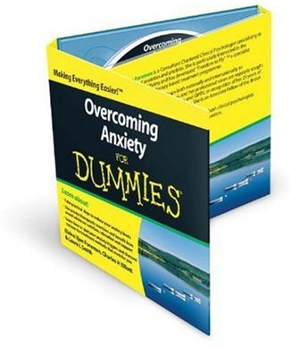 Overcoming Anxiety For Dummies Overcoming Anxiety For Dummies