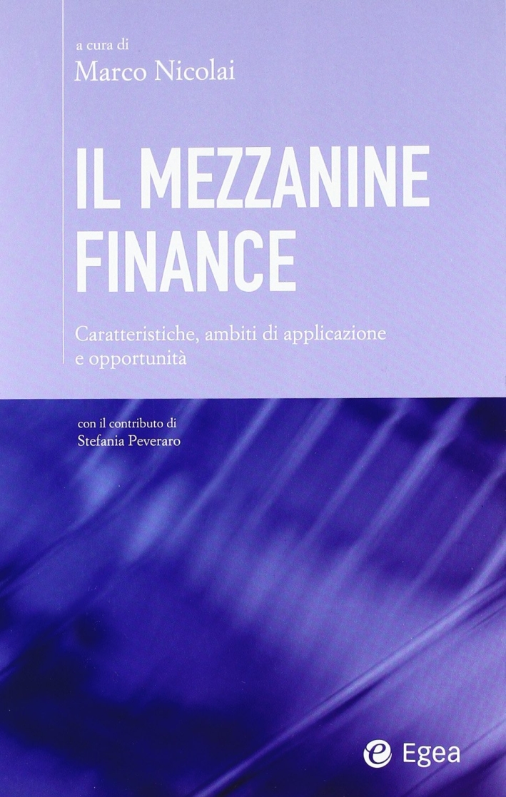 Il mezzanine finance Il mezzanine finance