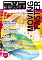 Txt moving faster. Creatività e innovazione per il territorio toscano. Ediz. italiana e inglese. Txt moving faster. Creatività e innovazione per il territorio toscano. Ediz. italiana e inglese.