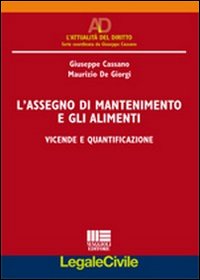L'assegno di mantenimento e gli alimenti L'assegno di mantenimento e gli alimenti