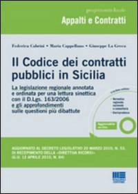 Il codice dei contratti pubblici in Sicilia Il codice dei contratti pubblici in Sicilia