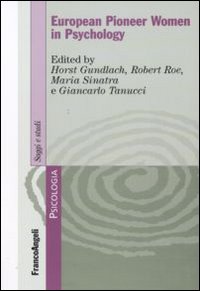 European pioneer women in psychology European pioneer women in psychology